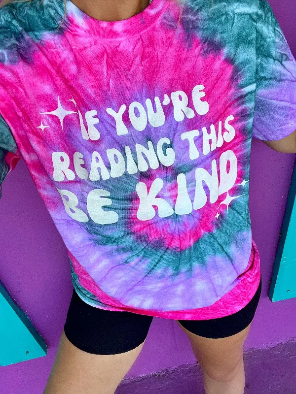 Women's Blouse with PatchesIf You're Reading This Be Kind Tie-Dye Tee