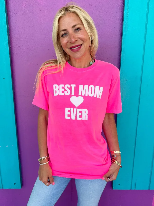 Women's Blouse with Low CollarBest Mom Ever Neon Pink Tee