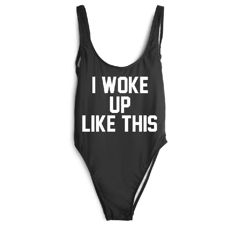 ￼I WOKE UP LIKE THIS [SWIMSUIT]